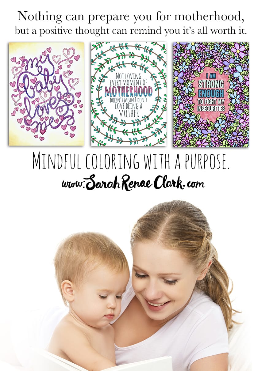 A Year of Coloring Affirmations for New Mothers - New Adult Coloring Book by Sarah Renae Clark