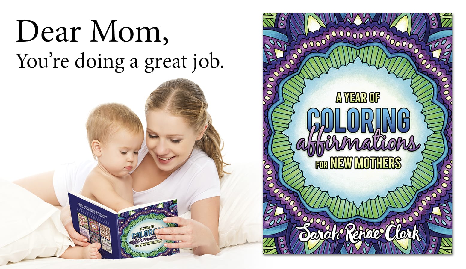 You're Doing a Great Job... Coloring Affirmations For New Mothers