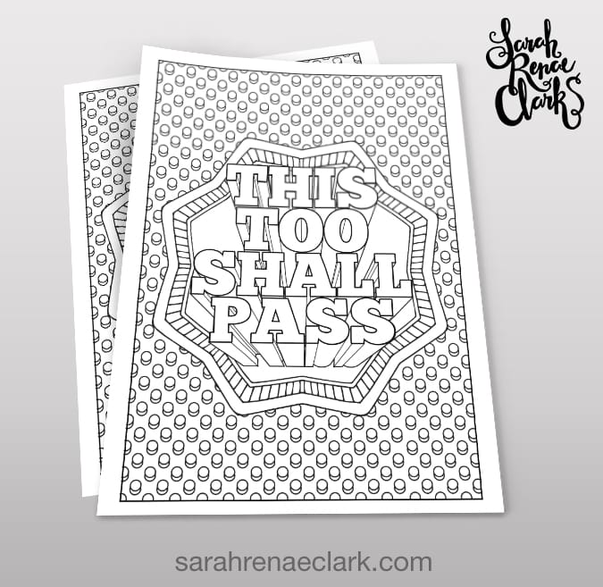 https://sarahrenaeclark.com/wp-content/uploads/2016/05/Mockup-A-this-too-shall-pass.jpg