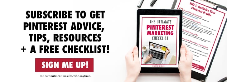 Subscribe to get Pinterest advice,tips, resources + a free checklist