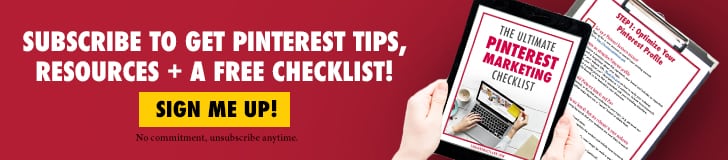 Subscribe to get Pinterest advice,tips, resources + a free checklist