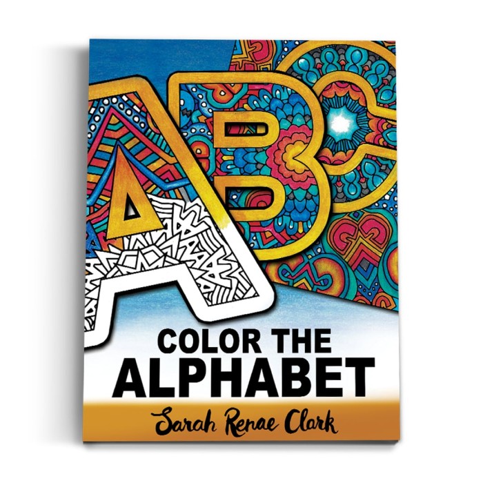 Color the Alphabet - Printable Adult Coloring Book