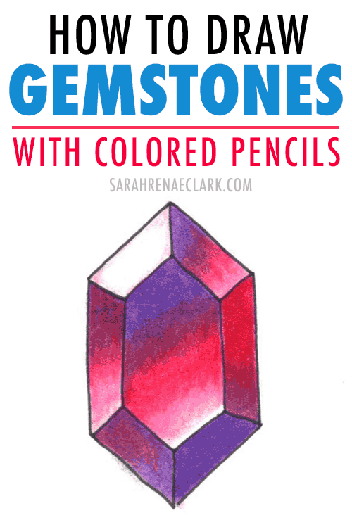 How to Draw Gemstones with Colored Pencils (Guest Tutorial by Amanda Rose Rambo)