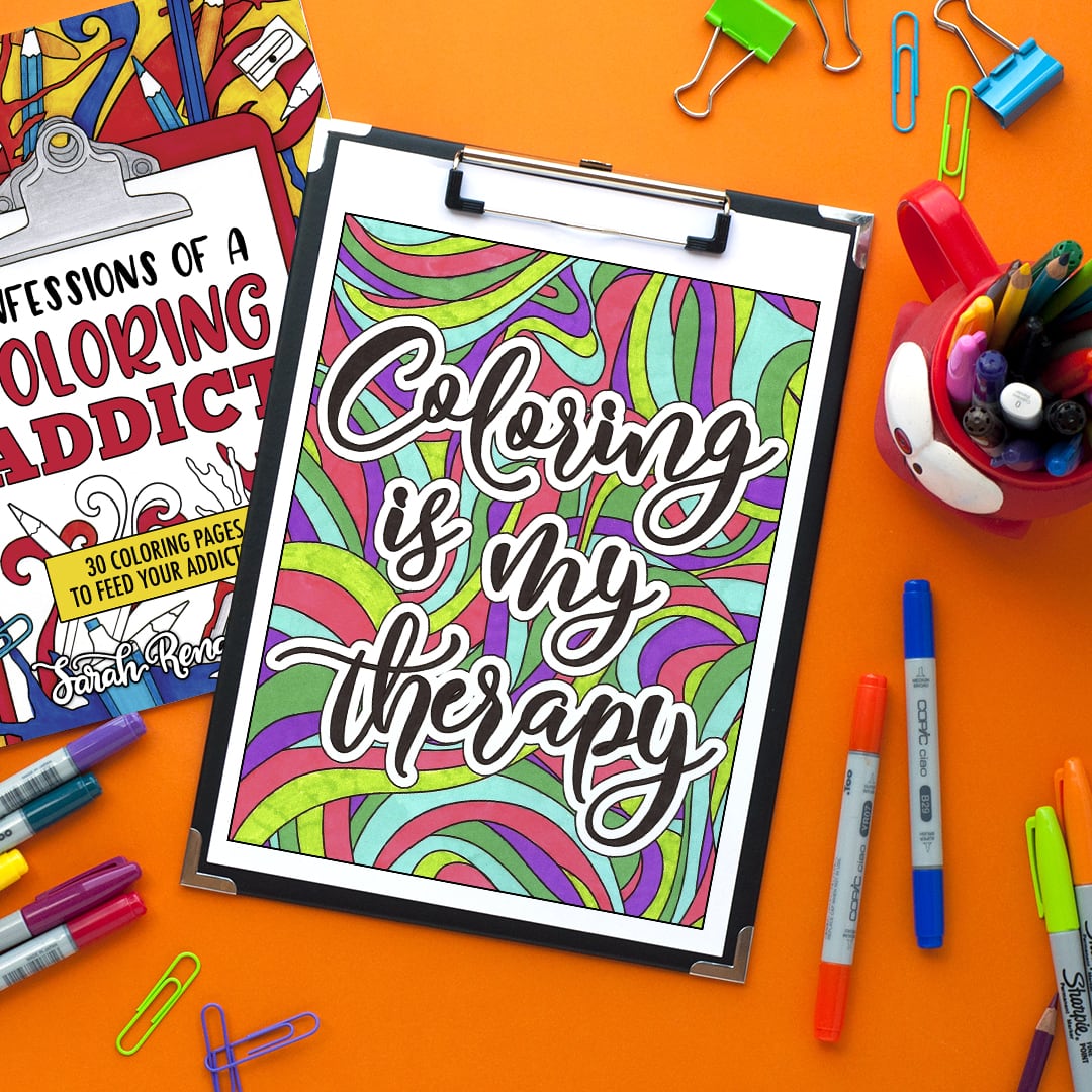 coloring is my therapy - colored by Anna Weaver Hurtt