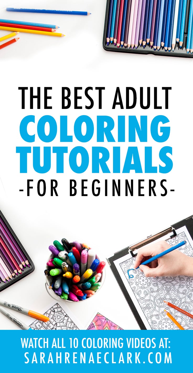 The 10 Best Adult Coloring Tutorials For Beginners Sarah Renae Clark