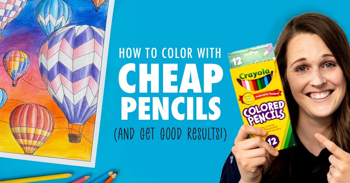 How to Color With Cheap Pencils (And Get Good Results)