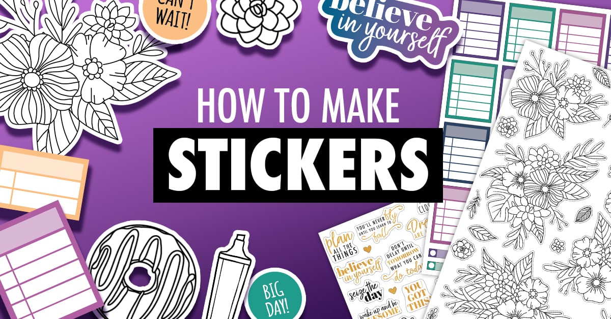 how to make stickers