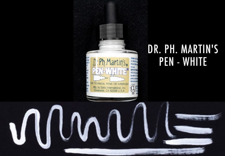 Dr. Ph. Martin's Pen-White Ink