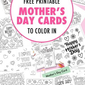 Free printable coloring downloadable Mother's Day Cards for all the women in your life.