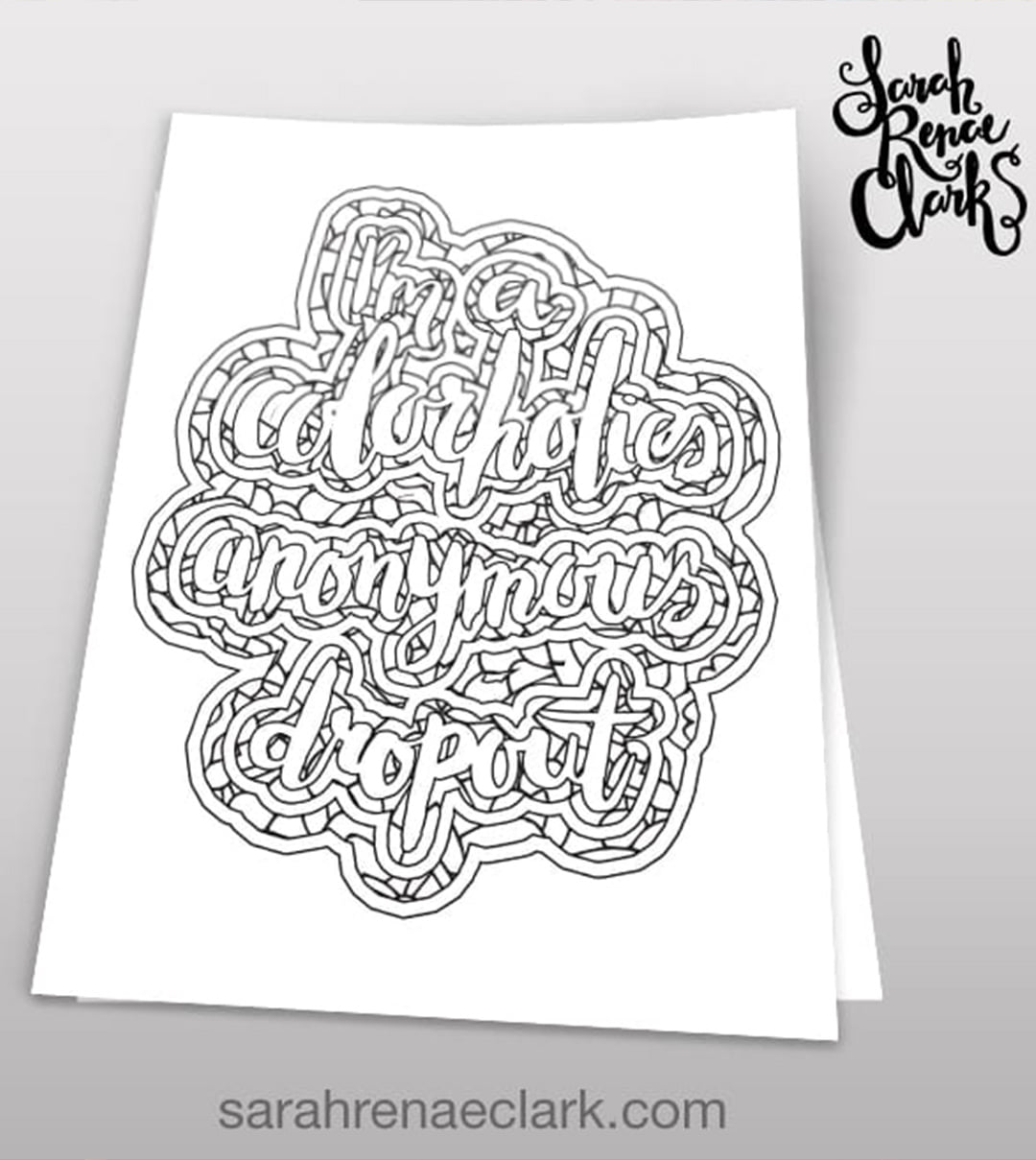 Free Coloring Page - I'm a Colorholics Anonymous Dropout