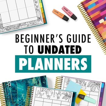 Ultimate Guide to undated planners