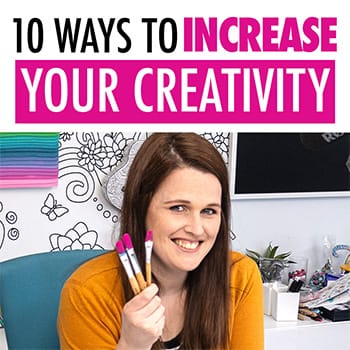 10 Way To Increase Your Creativity