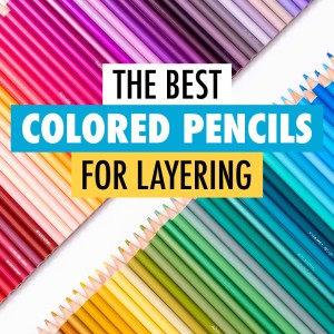 These are all the best colored pencils for Layering which include Caran d'ache Luminance, Faber-Castell Polychromos, Vintage Prismacolor and more.